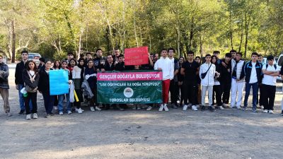 TOROSLAR’DA GENÇLER DOĞADA BULUŞTU